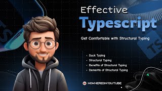 Get Comfortable with Structural Typing