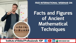 Facts and Figures of Ancient Mathematical Techniques