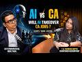 Is AI a Threat to CAs? | Real Truth | CA Nandini Gupta #AIinCA #CharteredAccountant #AIvsCA