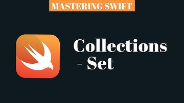 MASTERING SWIFT - Collections : Set
