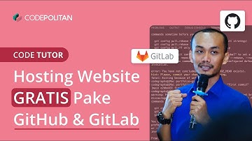 Cara Mudah Hosting Website GRATIS di GitHub dan GitLab Lengkap untuk Pemula!