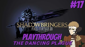 The Fae King. Final Fantasy XIV: Shadowbringers Playthrough / Walkthrough / Lets Play Part 17