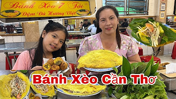 Cùng Gia Đình Đi Ăn Bánh Xèo 7 Tới Cần Thơ #bánh