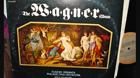 Wagner Album Ormandy