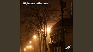 Nighttime Reflections