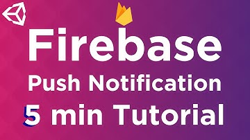 Firebase Push Notifications in Unity 2020