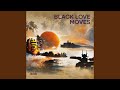 Black love moves