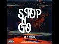 ESK MUSIQ_ stop n go (full track)