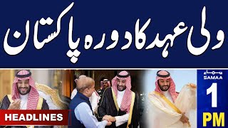 Samaa News Headlines 1PM | Saudi Crown Prince Visit | 18 May 2024 | SAMAA TV