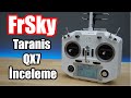 Herkes için İdeal Drone Kumandası - FrSky Taranis Q X7