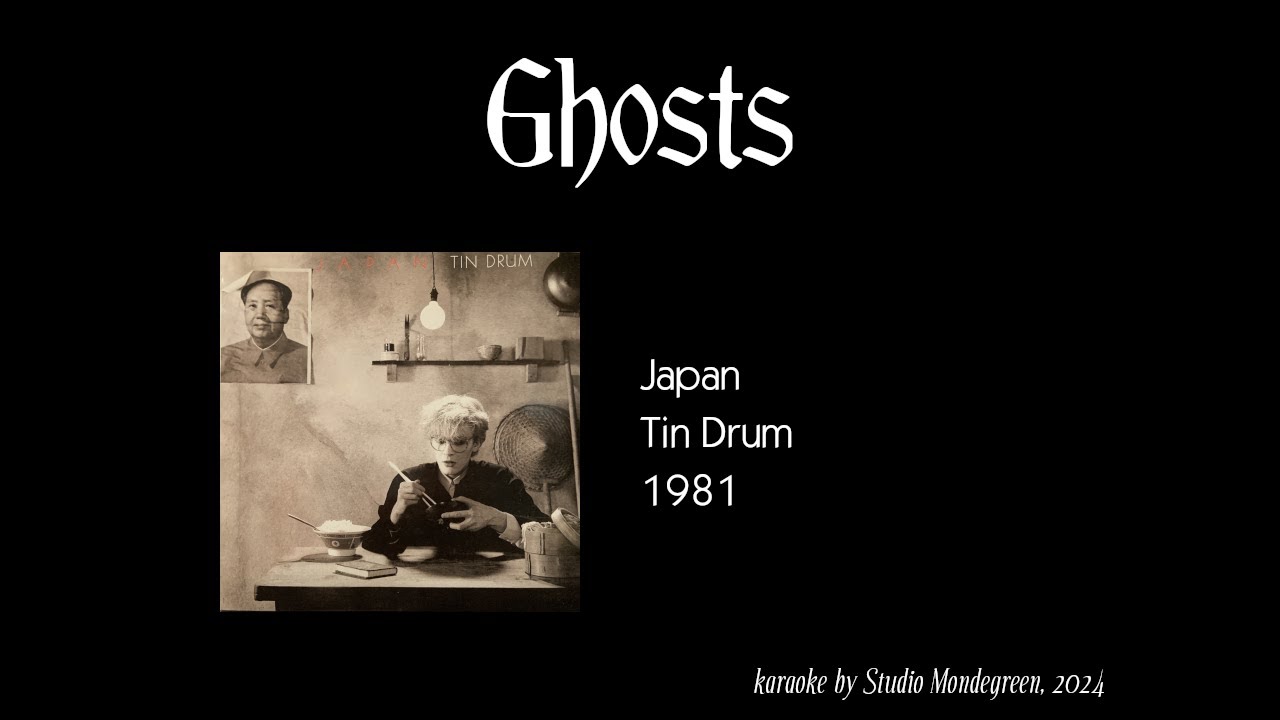 Japan - Ghosts [Karaoke] - YouTube