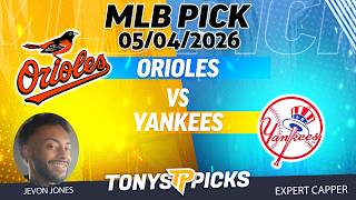 Baltimore Orioles vs New York Yankees 5/4/26 MLB Betting Pick