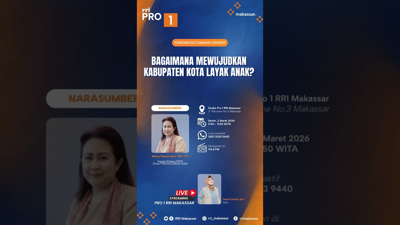 BAGAIMANA MEWUJUDKAN KABUPATEN KOTA LAYAK ANAK - Senin. 02 Maret 2026