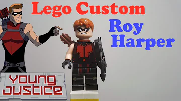 HOW TO Build Custom Roy Harper LEGO - Young Justice