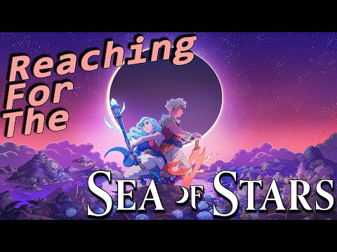 Sea of Stars Review/Critique 