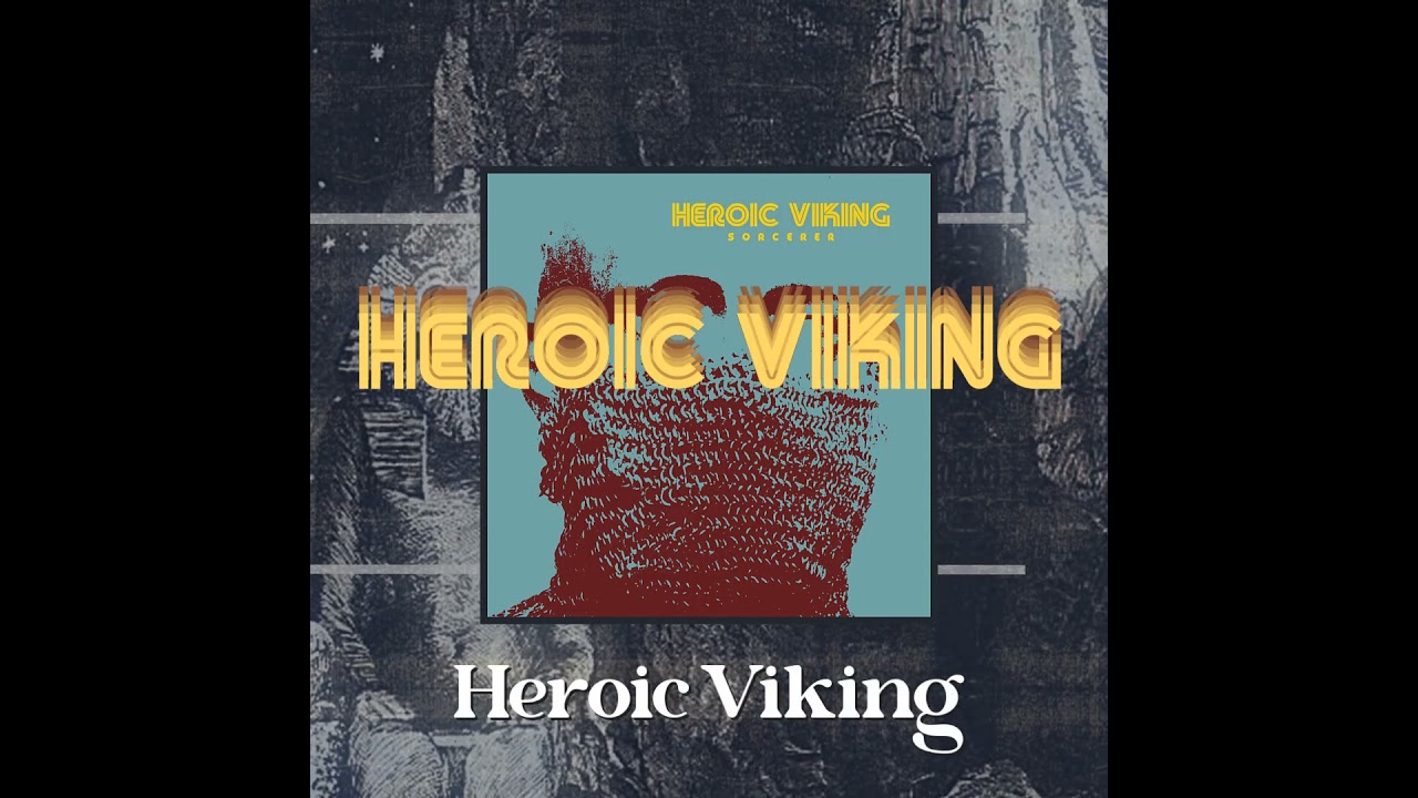 teaser : Heroic Viking - Sorcerer