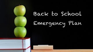 Emergency Plan - Back to school