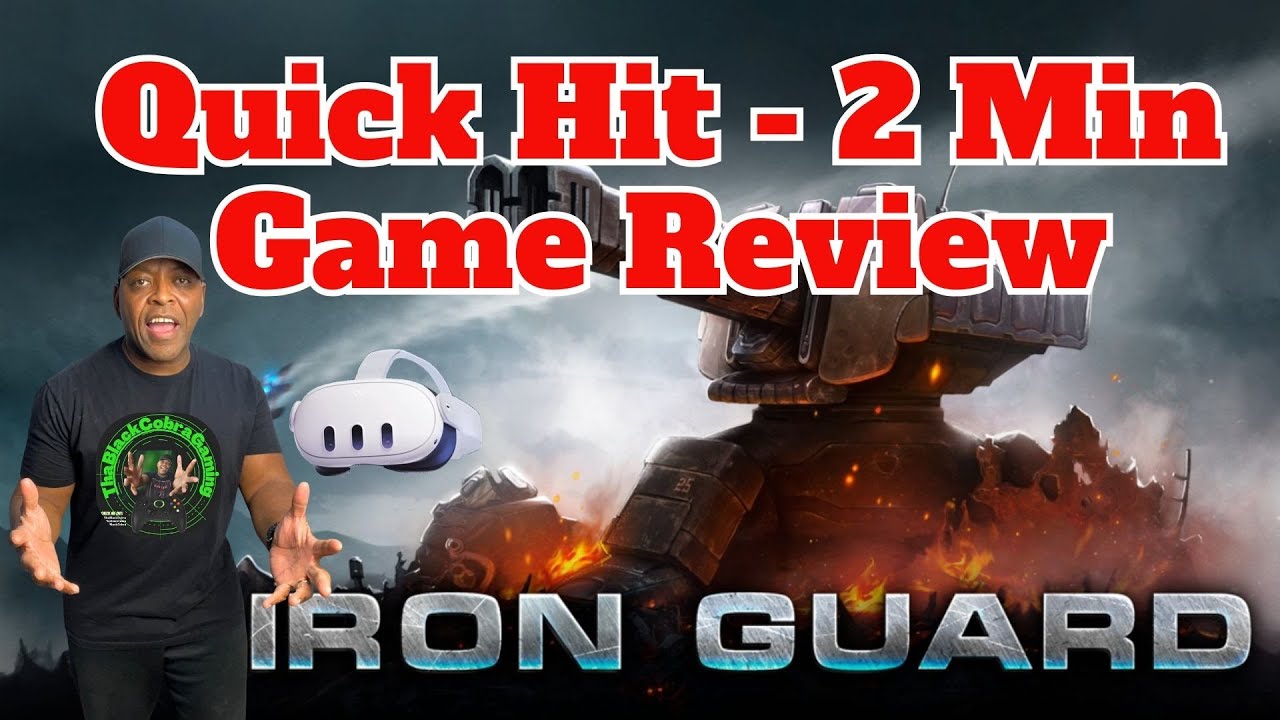 Discover the Power of Iron Guard VR Quick 2Min Game Review YouTube