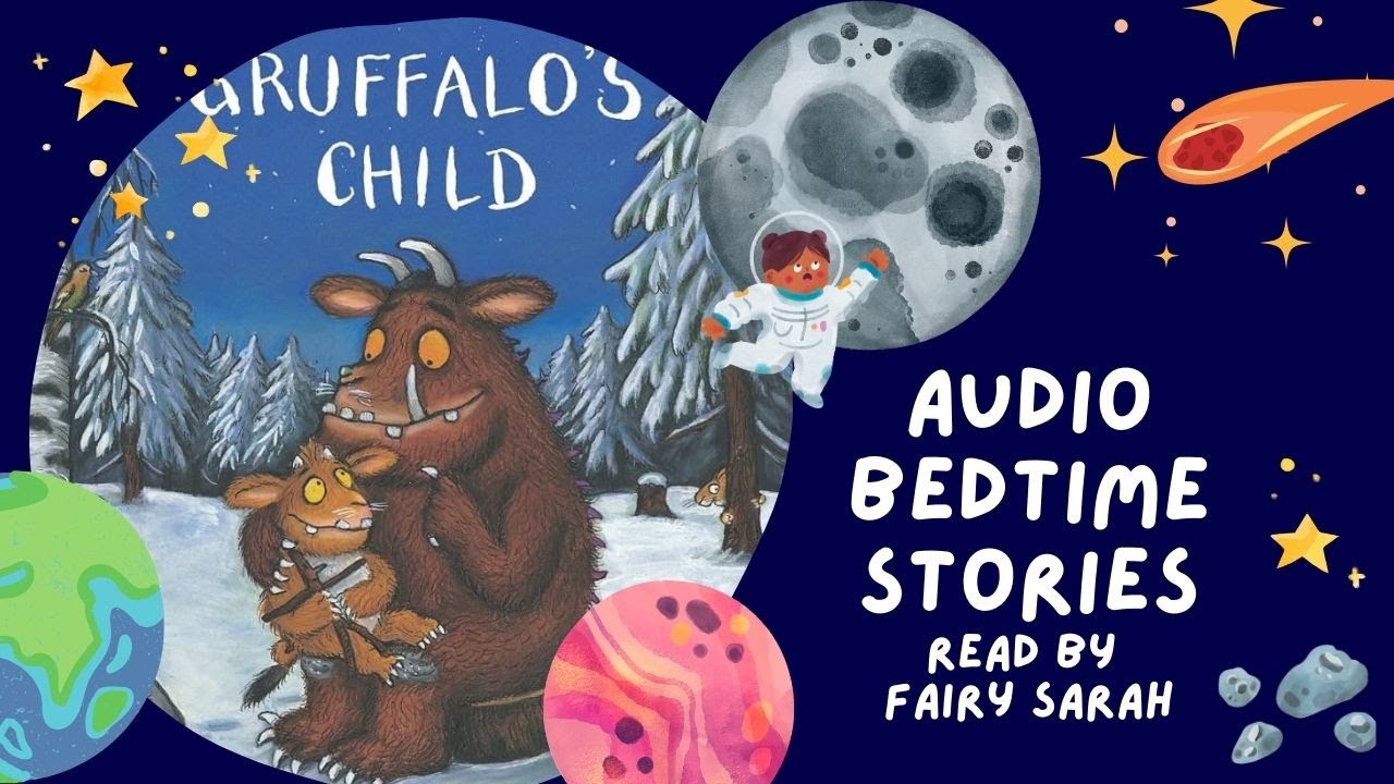 Книга 11 — Аудиосказка на ночь — Ребёнок Груффало