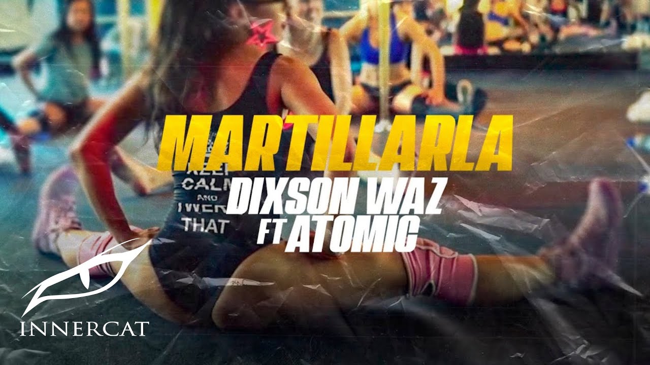 dixson waz atomic otro way martillarla official dixson waz atomic otro way martillarla official