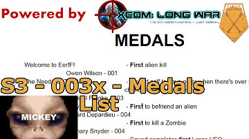 Medals List | XCOM:EW- Impossible Ironman- MODDED Long War PETS- S3- 003x