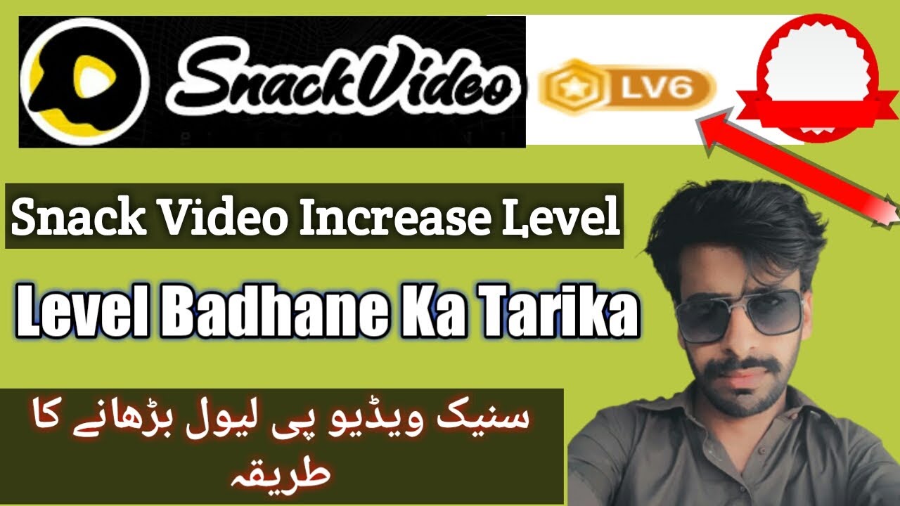 how to increase level in snack video snack video creator center