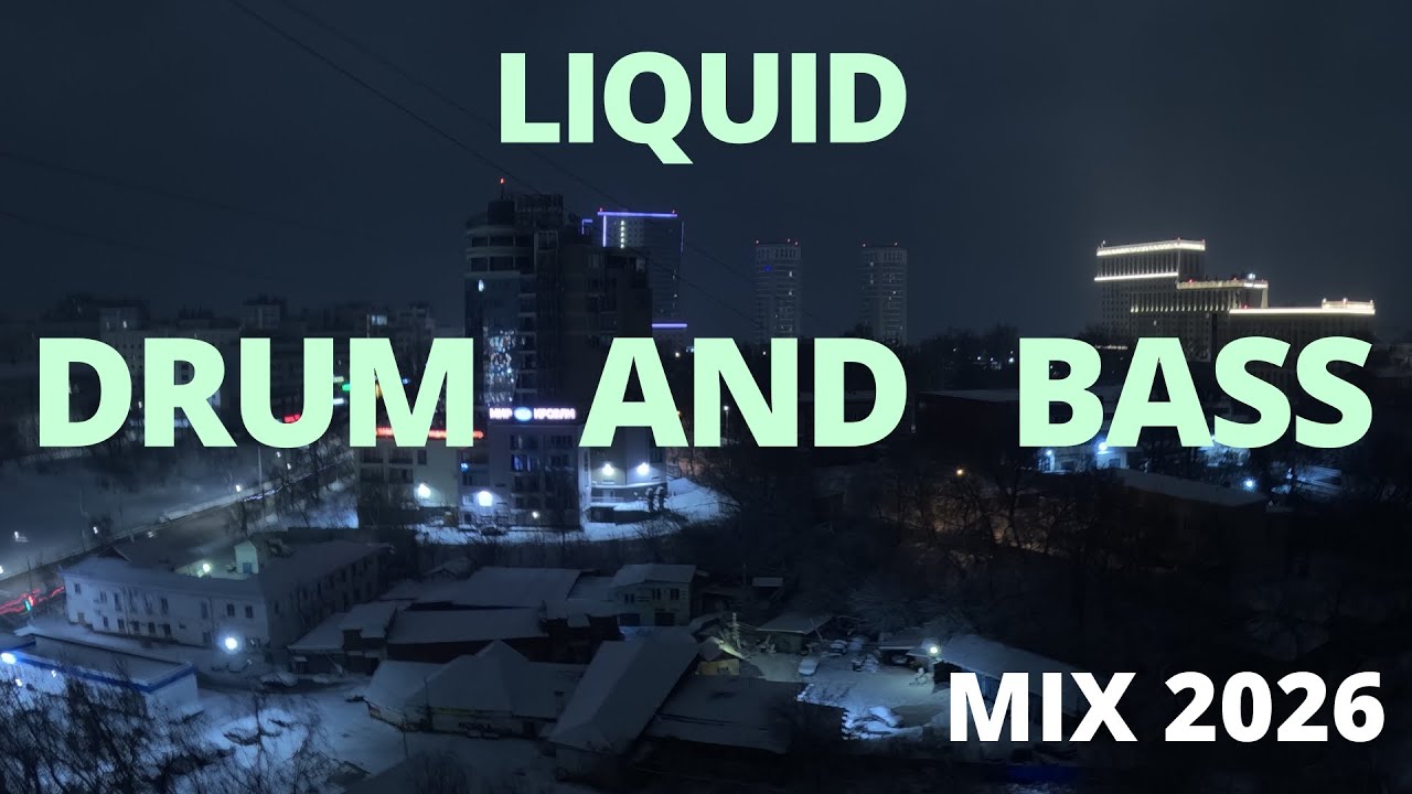 Chillout Lounge Liquid Drum & Bass Mix January 2026 | YARRR MUSIC