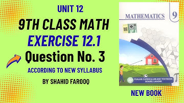 9th Class Math | Chapter 12 Ex 12.1 Q3 | Frequency Table & Frequency Polygon | New Book