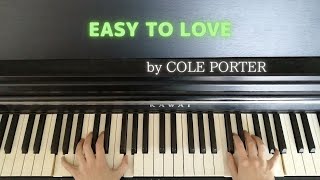 Miniatura de vídeo de "Song piano【EASY TO LOVE】by COLE PORTER"