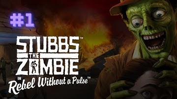 Stubbs the Zombie in Rebel Without a Pulse | Part 1