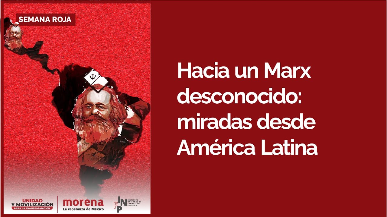 Enrique Dussel - Hacia un Marx desconocido: miradas desde América Latina