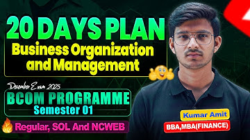 20 Days Master Plan for Business Organization & Management | BCom/BBA Sem 1 DU Regular/SOL/NCWEB