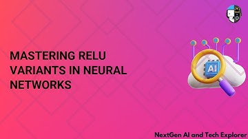 Mastering ReLU Variants in Neural Networks