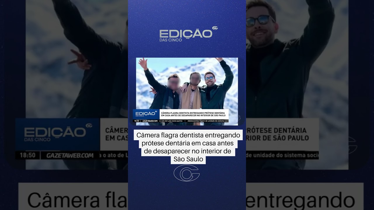 Câmera flagra dentista entregando prótese dias antes do corpo dele ser encontrado em SP
