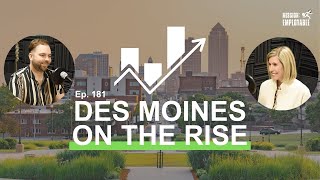 Mission: Employable Podcast – Ep. 181 – Des Moines on the Rise