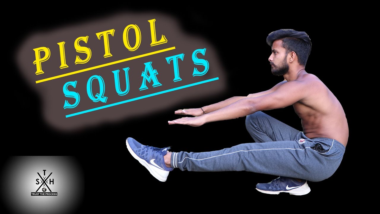How To Pistol Squats For Beginners | One Leg Squat | Step By Step ...