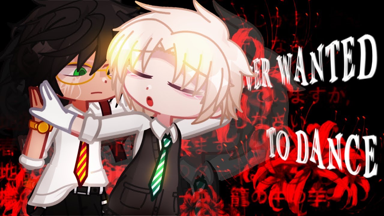 NEVER WANTED TO DANCE | HP | HPDM