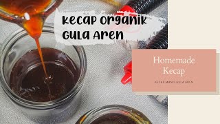Resep Homemade | Kecap organik gula aren| Resep JSR