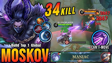34 Kills + MANIAC!! ATK Speed & Critical Build Moskov is Deadly!! - Build Top 1 Global Moskov ~ MLBB