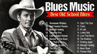 Whiskey Blues Music - Best Of Slow Blues/Rock - Beautiful Relaxing Blues Songs