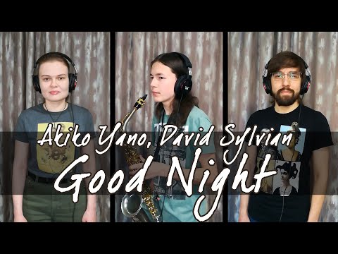 Akiko Yano, David Sylvian - Good Night (Three Person Clues cover)
