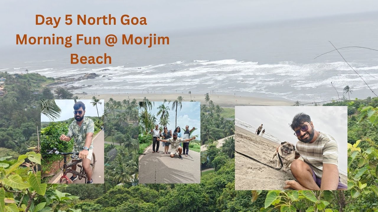 Goa Trip | Day 5 | Goa Monsoon Vlog 🌴 Pet-Friendly Resort 🐾| Morjim Beach, Parra Road & Chapora Fort