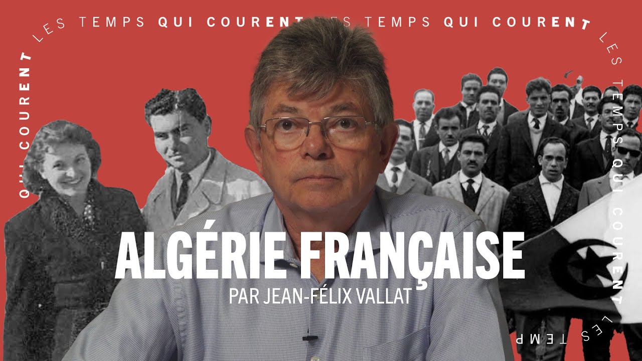 "Le FLN a utilisé le terrorisme pour bâtir des murs de sangs"