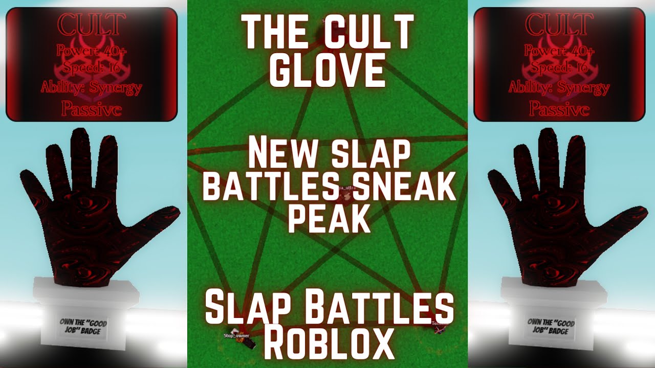 Now glove in slap battles. Перчатка slap Battles. Slap Battles Roblox. Cult slap Battles. Перчатки слап батл.