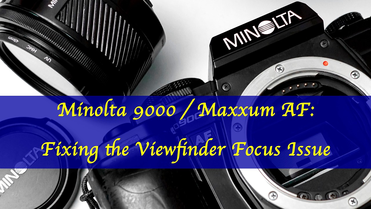 Fix Minolta 9000 AF - Maxxum Blurry Viewfinder Focus Issue! (Step