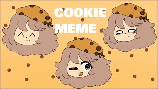 COOKIE MEME 🍪