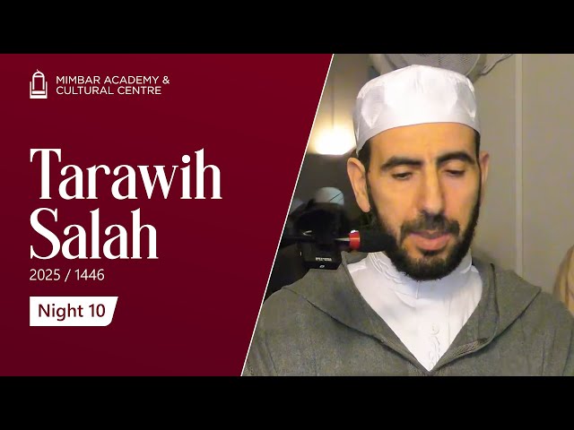 Tarawih Night 10 | Shaykh Ahmed Dahdouh, Hafidh Ashraf Islam, Hafidh Ridwan Amin