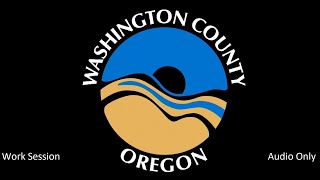 Board of Commissioners afternoon work session July 28, 2020