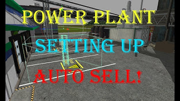 FS 17 Factory Farm Map v2.6 - Power Plant - Setting Up Auto Sell!