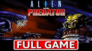 Alien vs. Predator - FULL GAME Walkthrough Longplay